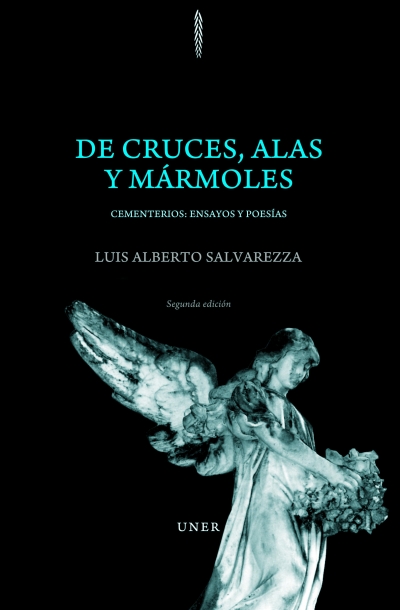 De cruces, alas y mármoles. 