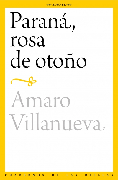 Paraná, rosa de otoño