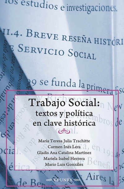 Trabajo Social: textos y política en clave histórica